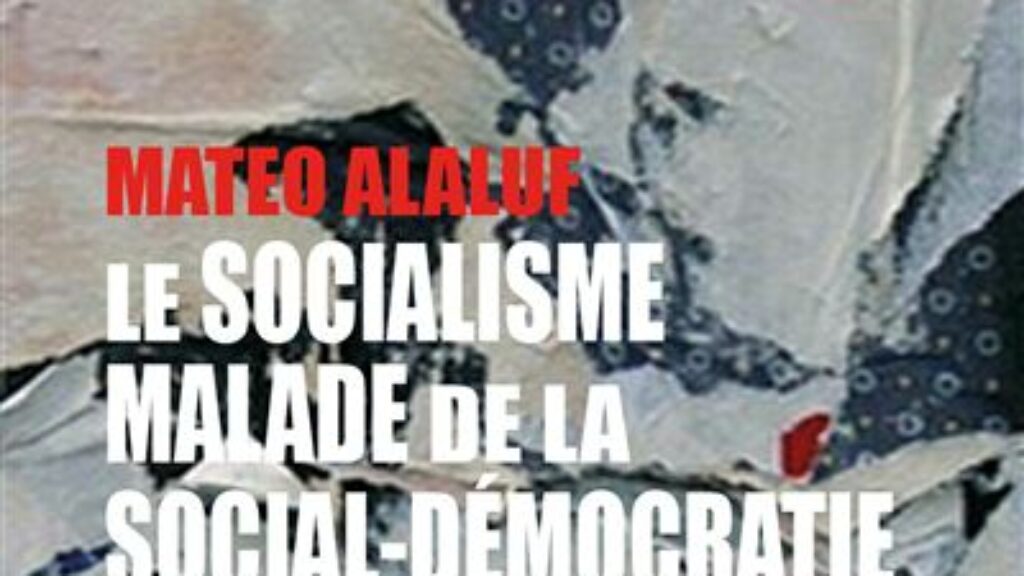 Le-socialisme-malade-de-la-social-democratie