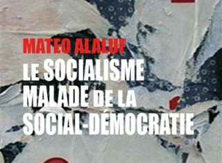 Le-socialisme-malade-de-la-social-democratie