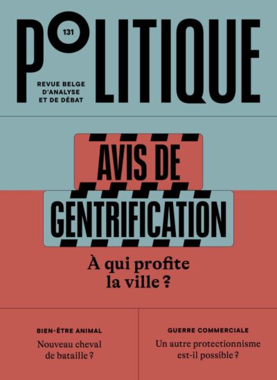 N°131 - Avis de gentrification. À qui profite la ville ?